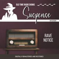 Suspense__Rave_Notice